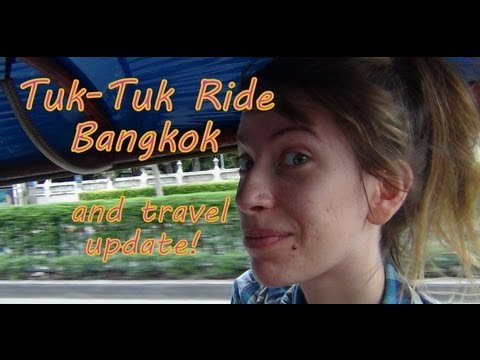 VIDEO: Tuk-Tuk Ride in Bangkok