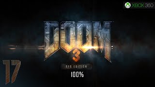 Doom 3: BFG Edition (X360) - 1080p60 HD Walkthrough (100%)  Level 17 - Delta Labs 2B