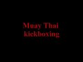 Greg Mihovich presents: Muay Thai kickboxing