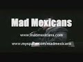 Mad Mexicans - Live at American Airlines Center