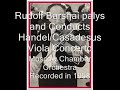 third (final) movement.
rudolf barshai plays and conducts handel/casadesus viola concerto in b minor with moscow chamber orchestra. recorded in 1958.