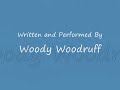 Woody Woodruff, That Fateful Day