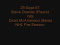 Steve Downie hit on Dean McAmmond