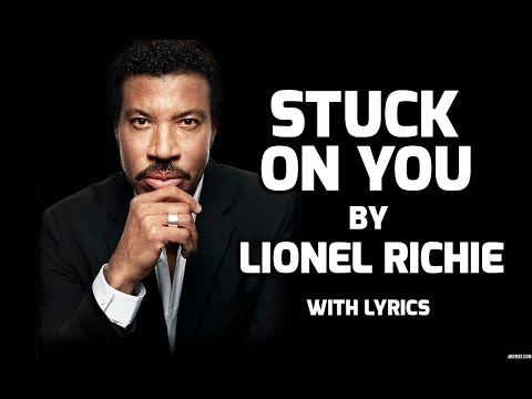 Lionel Richie – Stuck On You