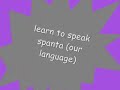 learn our language