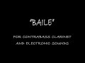 marco mazzini plays baile for contrabass clarinet