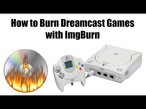 how to use imgburn to burn dreamcast games