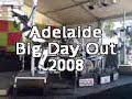 big day out 2008 adelaide highlights