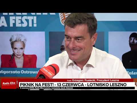 Prezydent Leszna zaprasza na Piknik na Fest! 13 czerwca... :: Już w najbliższą sobotę lotnisko w Lesznie zamieni się w centrum rodzinnej zabawy, nauki i muzycznych emocji. O szczegółach wydarzenia "Piknik na Fest", organizowanego przez Samorząd Województwa Wielkopolskiego we współpracy z miastem Leszno, opowiada prezydent Grzegorz Rusiecki. Będzie o atrakcjach dla całych rodzin, kosmicznych technologiach, koncertach Natalii Szroeder, Małgorzaty Ostrowskiej i Krzysztofa Zalewskiego, a także o tym, jak Leszno chce wykorzystać tę imprezę do promocji miasta i regionu. Zapraszamy do wysłuchania rozmowy.