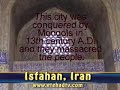 Isfahan, nesf-e-Jahan (Half The World)