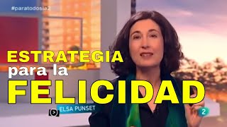 Una estrategia para la felicidad