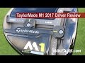 Golfalot TaylorMade M1 2017 Driver Review