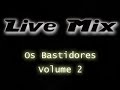 Live Mix Bastidores 2