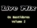 Live Mix Bastidores 2