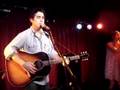 Joshua Radin Fear That You Won't Fall London 6 July 2007