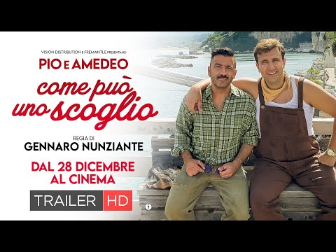 Come può uno scoglio - TRAILER (Pio e Amedeo)