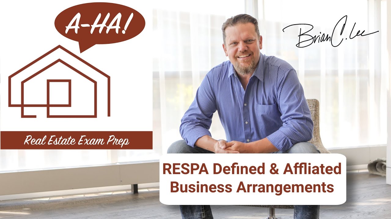 RESPA Defined & Affliated Business Arrangements