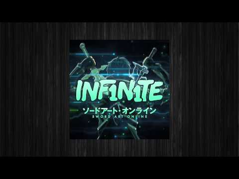 【Dubstep】INF1N1TE - Sword Art Online
