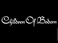 Children of Bodom - Hate Crew Deathroll Children of Bodom - Hate Crew Deathroll