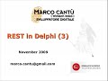 Section 3 Marco Cantu Rest Development with Delphi 2010