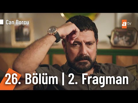 Can Borcu 26. Bölüm 2. Fragmanı                                                                                                                                                                                                                           