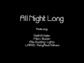 3LAU - All Night Long - YouTube