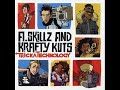 A. Skillz & Krafty Kuts - Tricka Technology