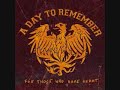 Bekijk muziek clip van A Day to Remember met The Plot To Bomb The Panhandle