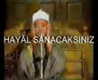 Abdulbasit Abdussamed  Hay�l Sanacaks�n�z 