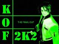 KOF 2002 FINALCUT