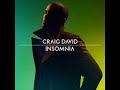 Craig David - Insomnia BRANDNEW 2008