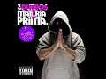 3 Due�os Muerete Que Chao