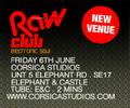 phil asher @ raw club friday 6th june new venue corsica studios unt 5 elephant road, se17. 
tube: elephant & castle. 2 mins
check website www.corsicastudios.com