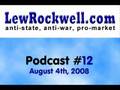 LewRockwell.com Podcast #12 - Hyperinflation