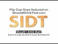 Flip Cup Guys on ShouldIDrinkThat.com