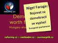 Nigel Farage - Demokracie stojí za boj