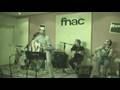Meu Céu - Sapienza - Ao Vivo, Fnac Morumbi 23/07/08