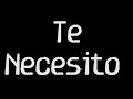 Te necesito - Funky Featuring Cristine D' Clario