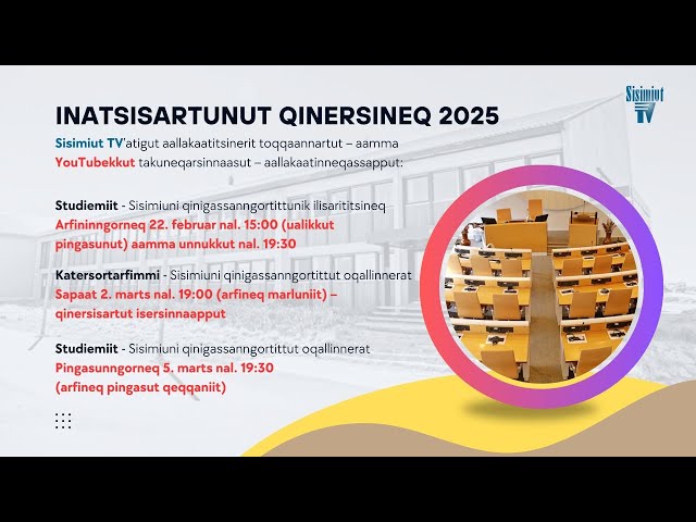 Sisimiut TV - Livestream 22.02.2025 immikkoortup aappaa