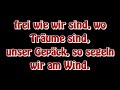 ...::Setz die Segel::... .:Lyrics:. ..:Alex C. feat. Yass:..