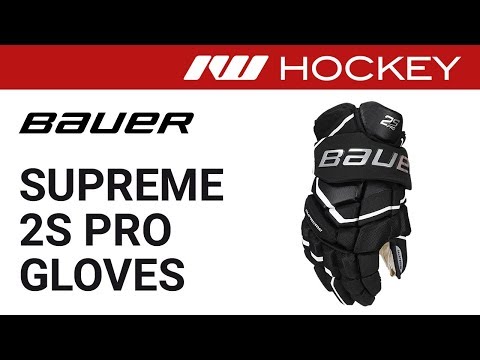 Bauer Supreme 2S Pro Glove Review