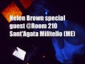 Helen Brown special guest @Room210 Sant'Agata Militello Messina 11.12.09