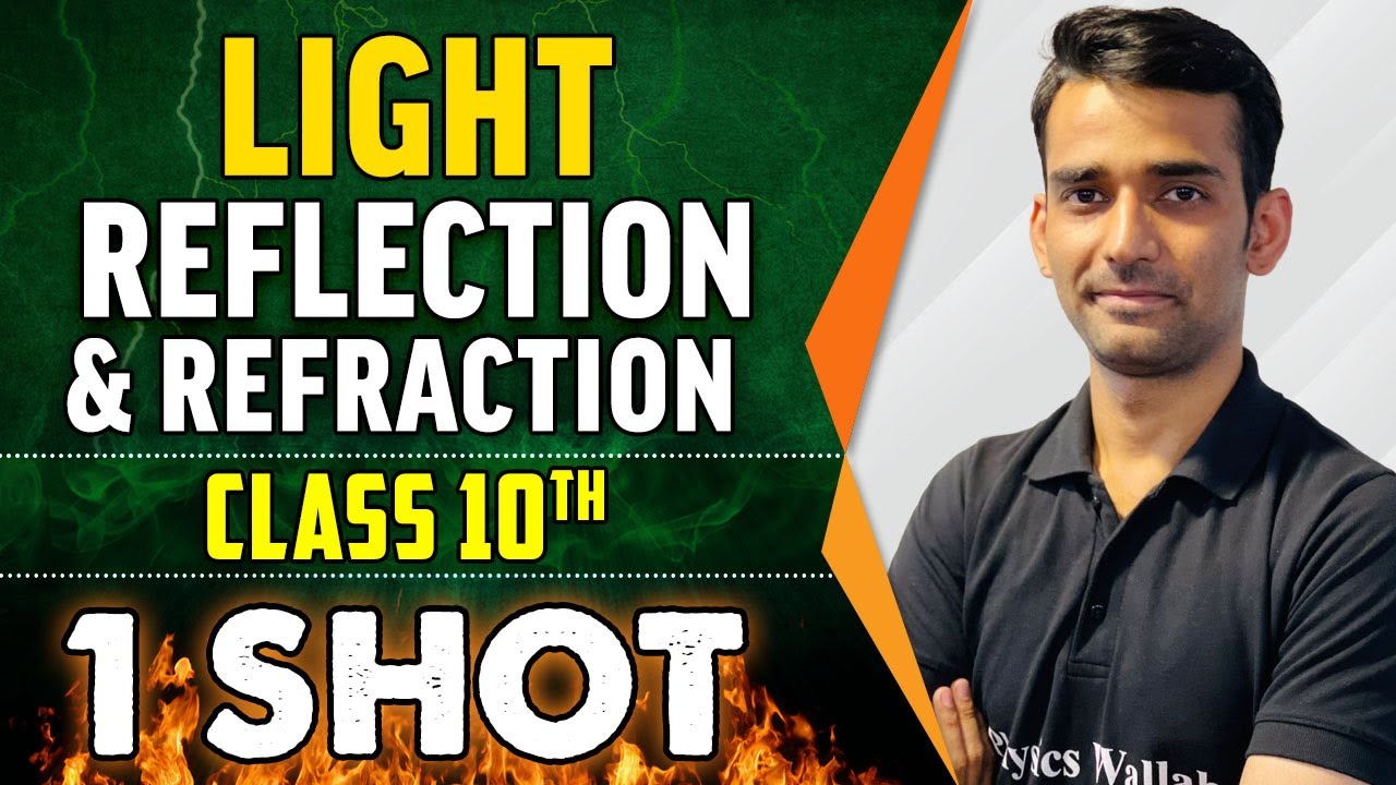 Light - Reflection & Refraction in 1 Shot - Everything Covered || Class 10th Board || Pure English