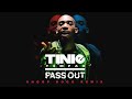Tinie Tempah – Pass Out ft. Snoop Dogg (Official Remix)