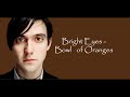 Bright Eyes – Bowl Of Oranges