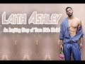 Laith Ashley — An Inspiring Story of Transgender Male Model