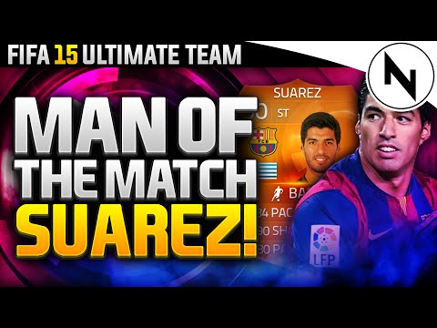 MOTM SUAREZ! - FIFA 15 Ultimate Team