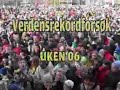 uken 06: verdensrekordforsøk