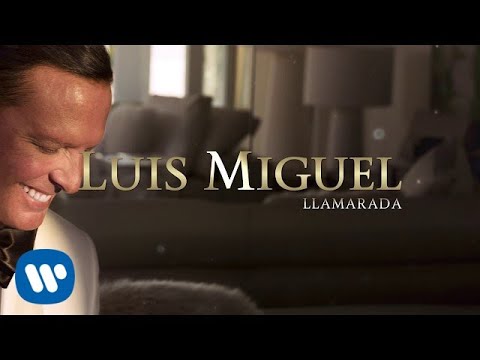 Llamarada - Luís Miguel