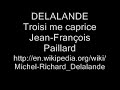 DELALANDE Troisi me caprice, 2